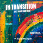 2020-10-In-Transition-October-18  Dave Young, Thelonious Monk...